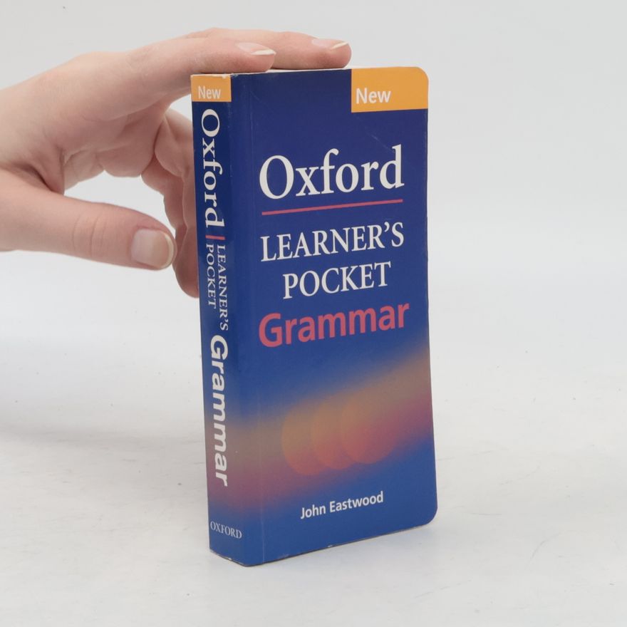 John Eastwood Oxford Learner's Pocket Grammar