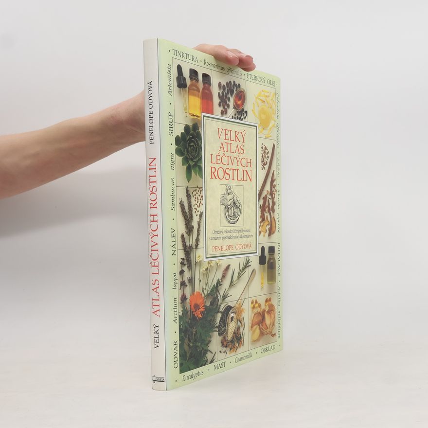 Pénélope Ody Velký atlas léčivých rostlin