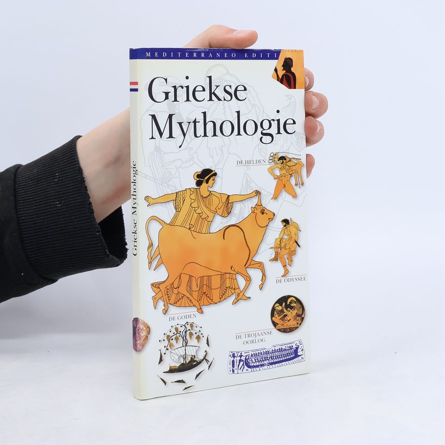 Kolektiv autorů Griekse Mythologie