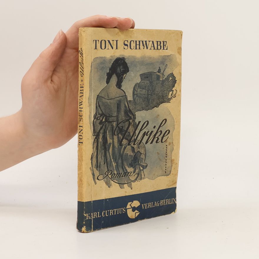 Toni Schwabe Ulrike