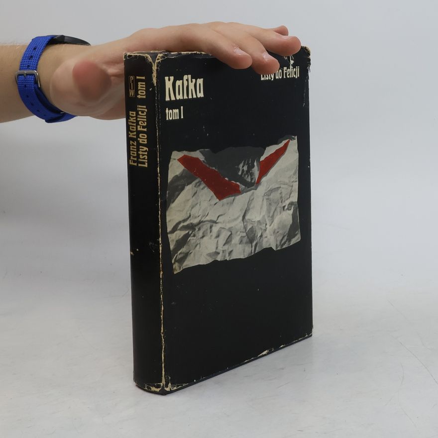 Franz Kafka Listy do Felicji
