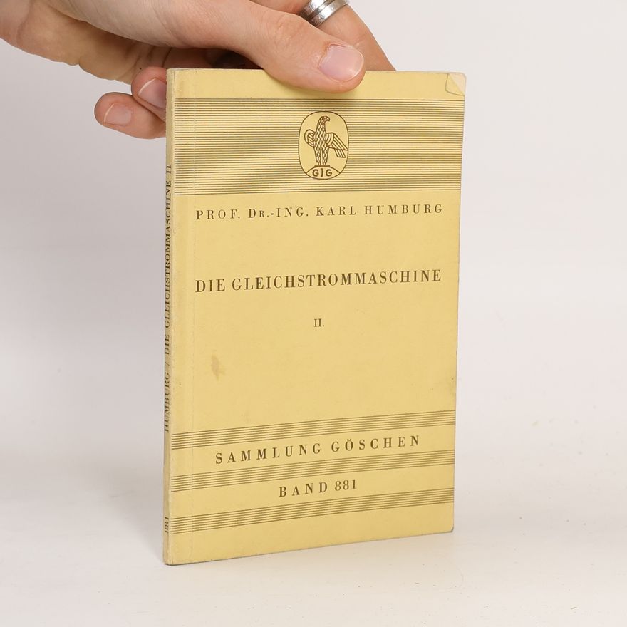 Karl Humburg Die Gleichstrommaschine II
