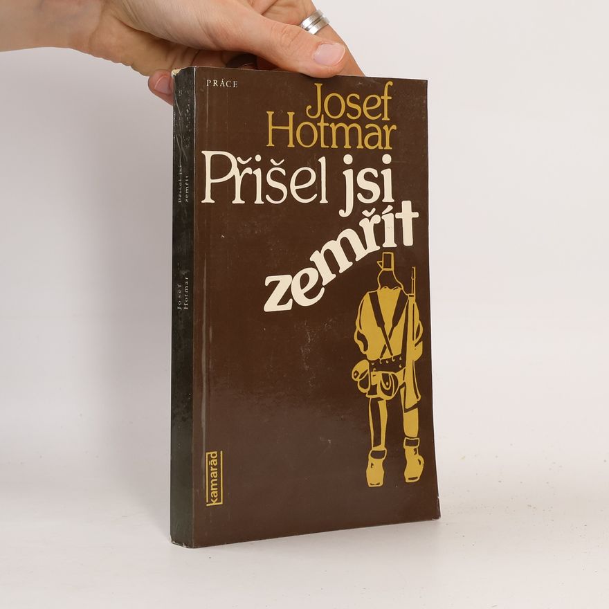 Svatopluk Sulek Přišel jsi zemřít