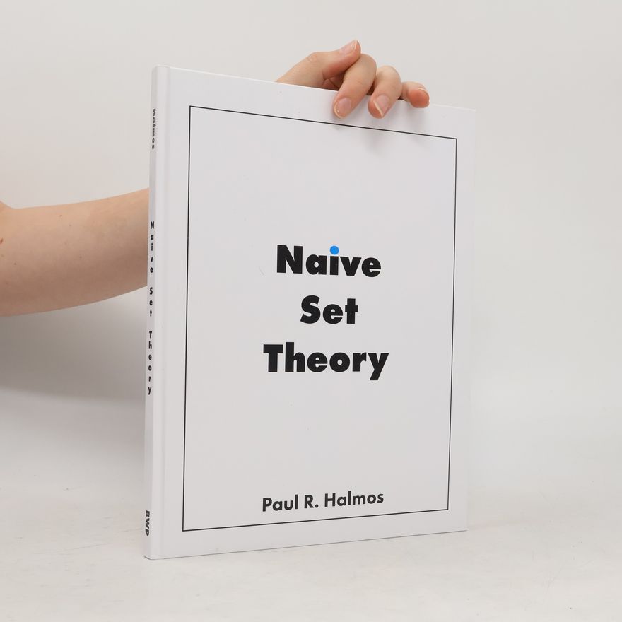 Paul Halmos Naive Set Theory