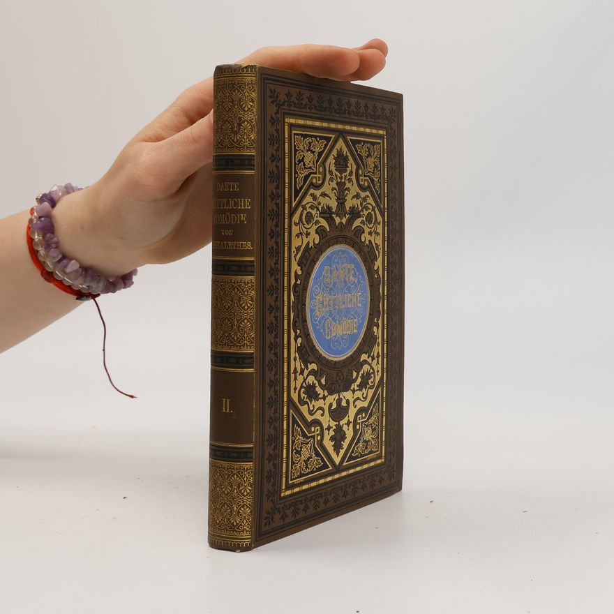Dante Alighieri Göttliche Cömodie II.