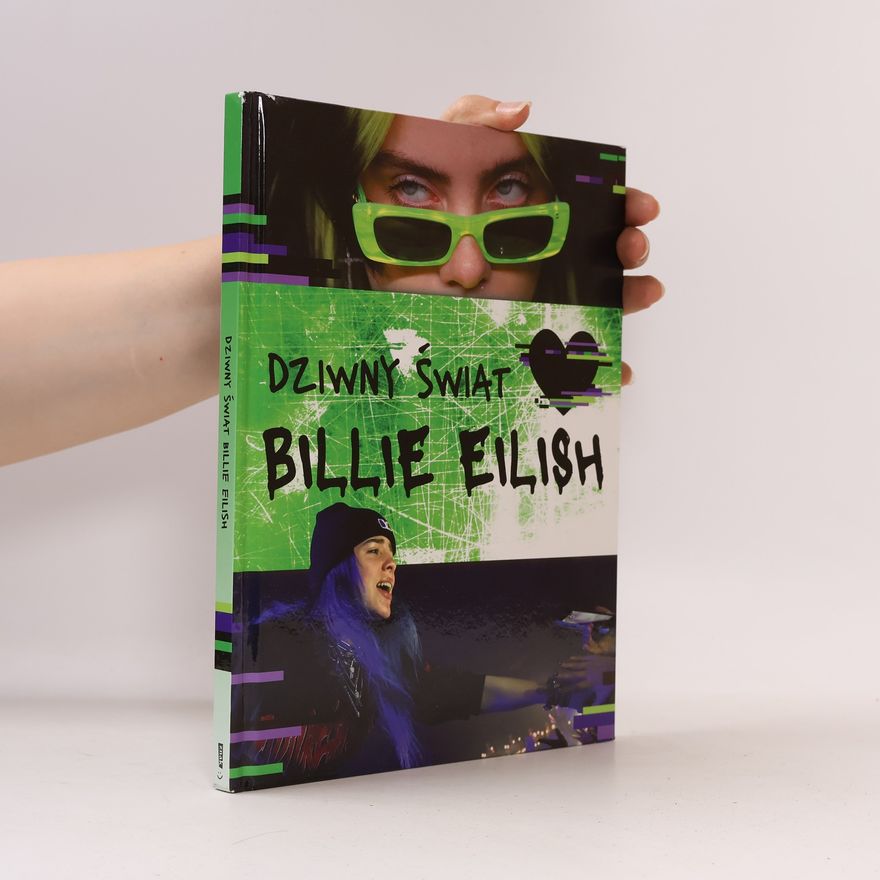 Various authors Dziwny świat Billie Eilish