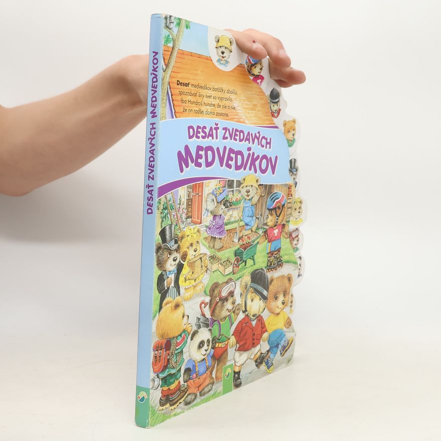 Autorenkollektiv Desať zvedavých medvedíkov