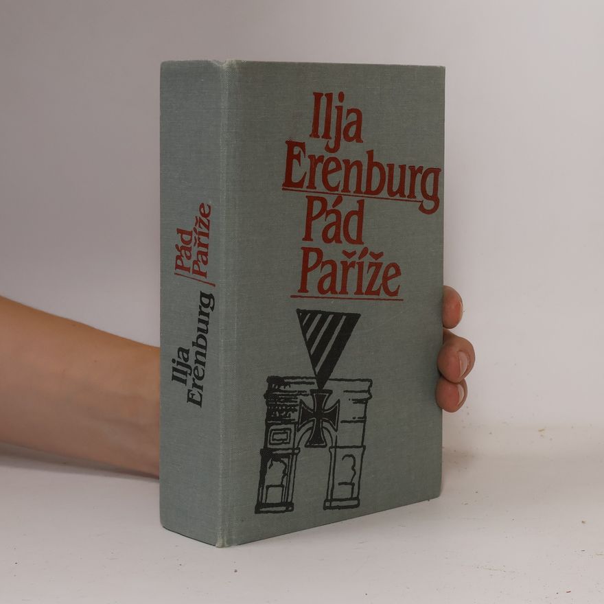 Il'ja Grigor'jevič Èrenburg Pád Paříže