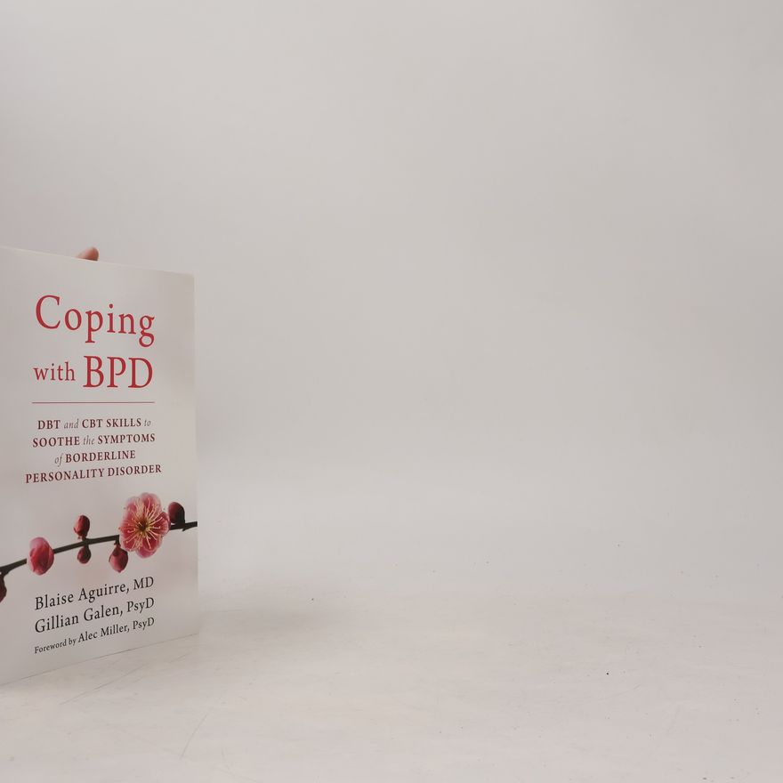 Blaise Aguirre Coping with BPD