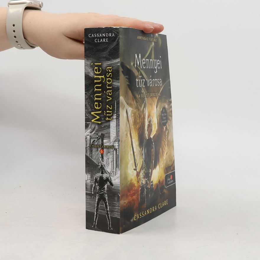 Cassandra Clare Mennyei tűz városa