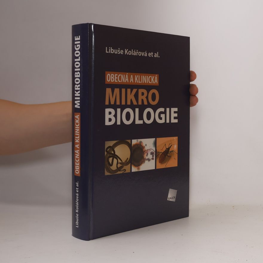 Kolektiv autorů Obecná a klinická mikrobiologie