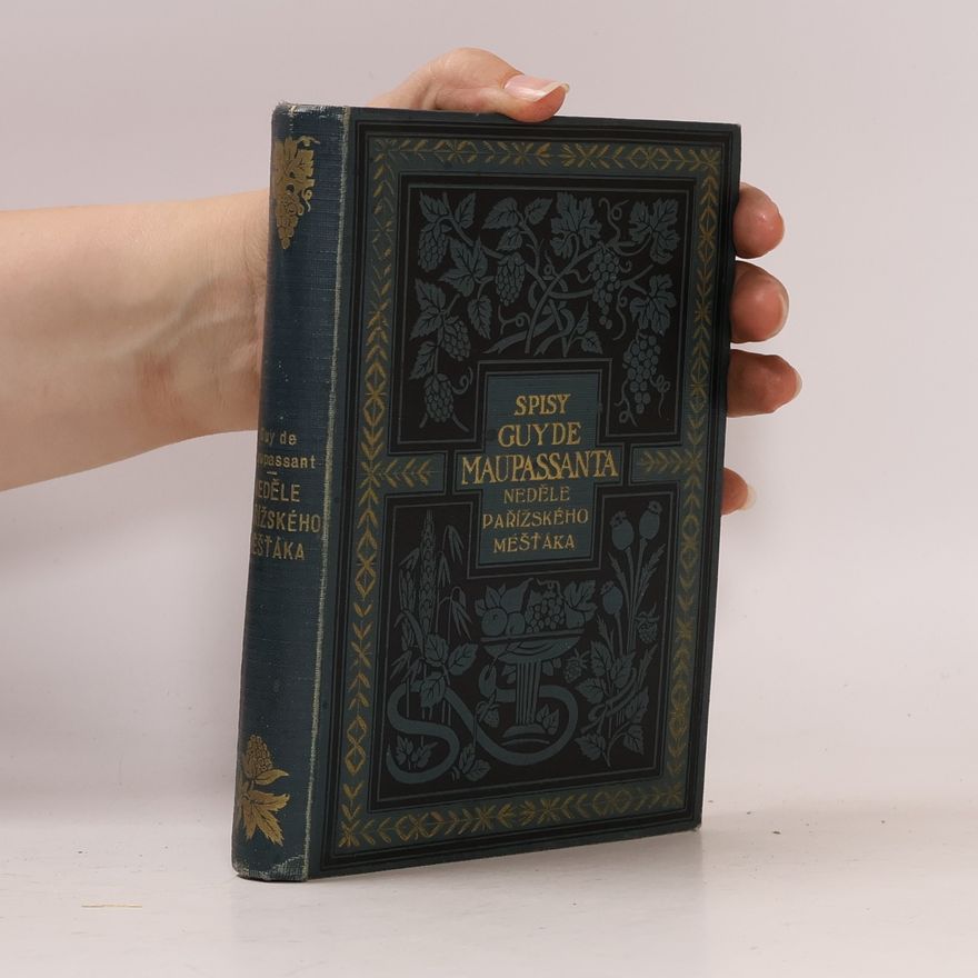 Guy de Maupassant Neděle pařížského měšťáka a jiné novely