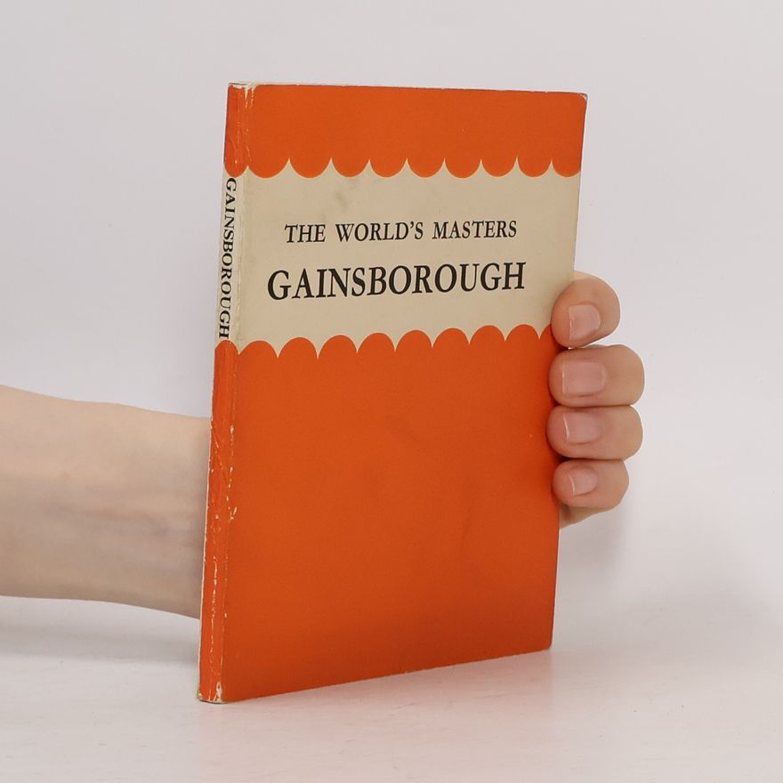 Various authors The World's Masters: Gainsborough