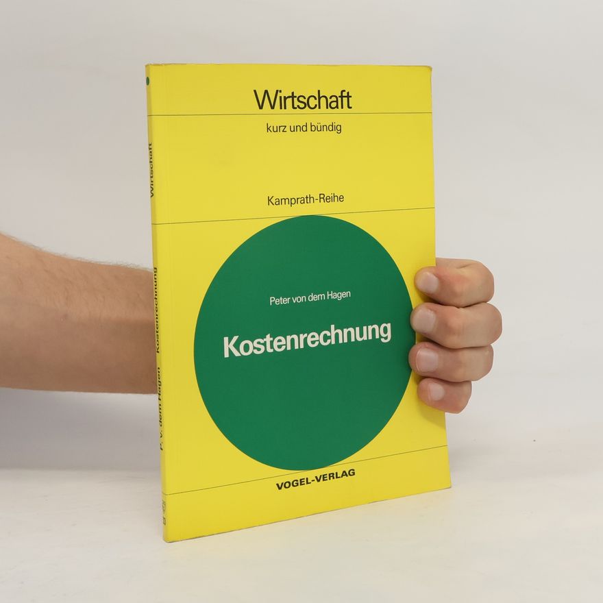 Peter von dem Hagen Kostenrechnung, kurz und bündig