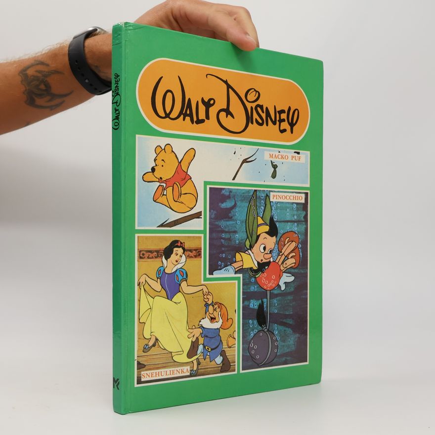 Autorenkollektiv Walt Disney: Macko Puf, Pinocchio, Snehulienka
