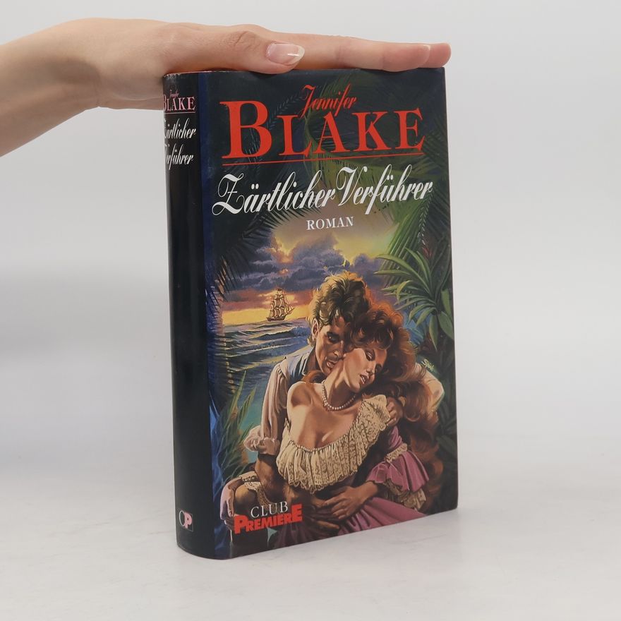 Jennifer Blake Zärtlicher Verführer