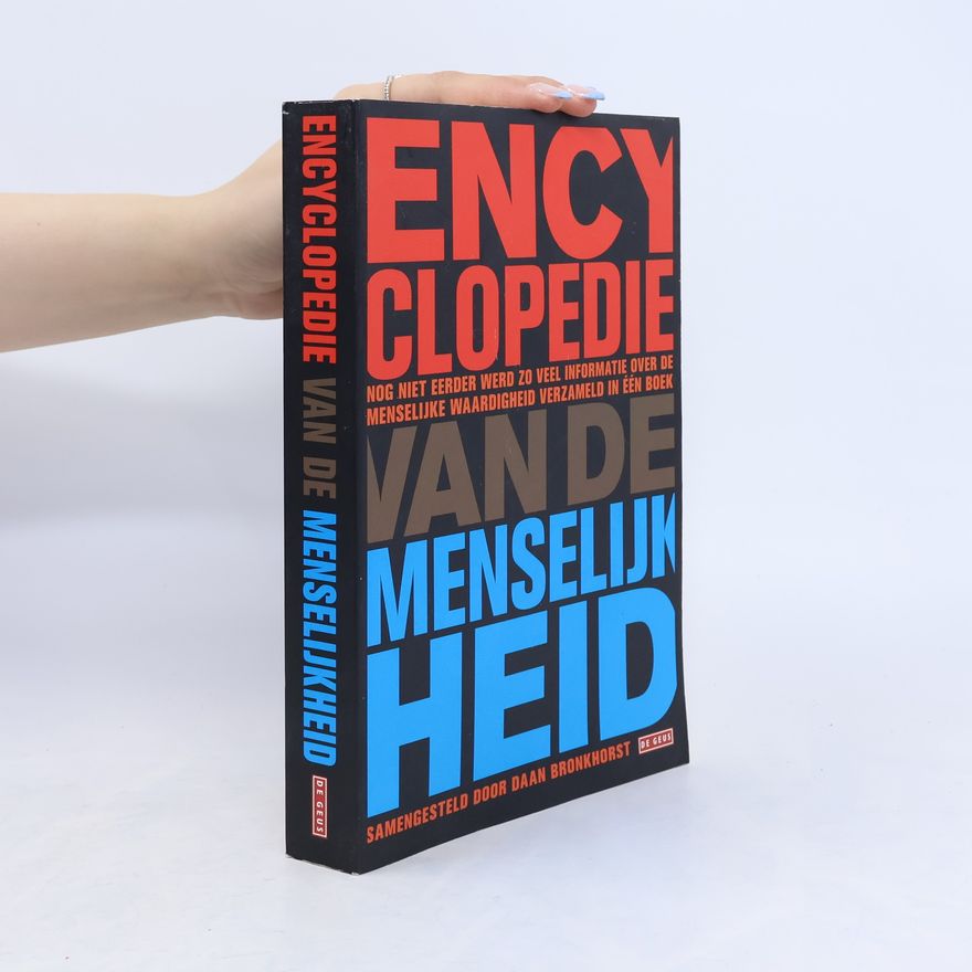 Daan Bronkhorst Encyclopedie van de menselijkheid