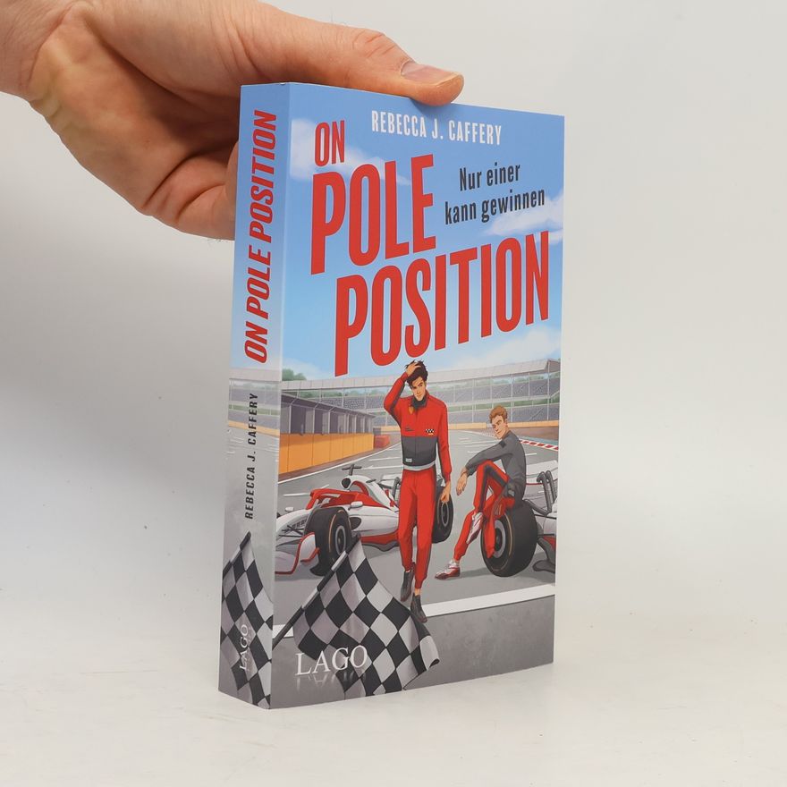 Rebecca J. Caffery On Pole Position. Nur einer kann gewinnen.