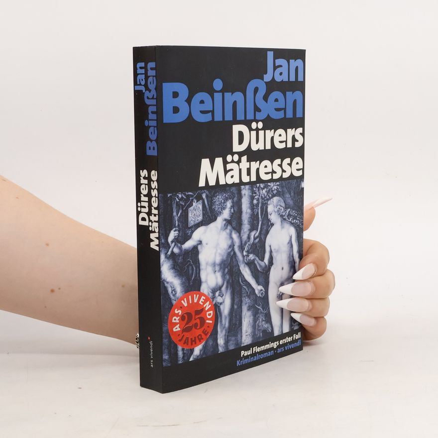Jan Beinßen Dürers Mätresse