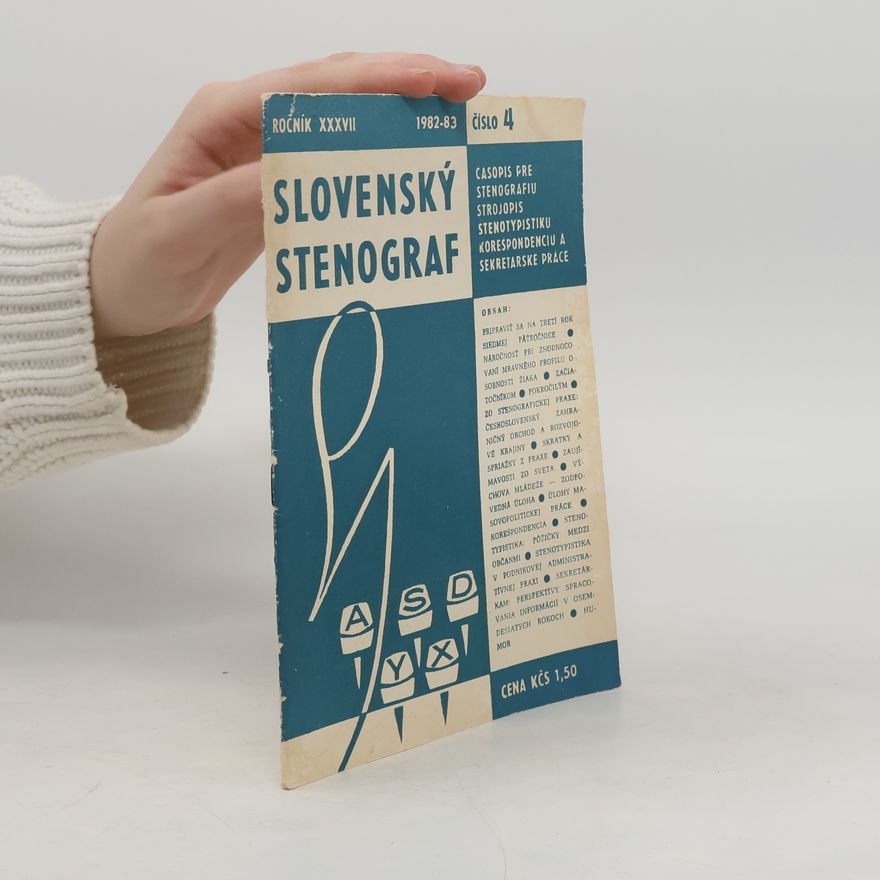 Kolektív autorov Slovenský stenograf 4/1982-83. Ročník XXXVII