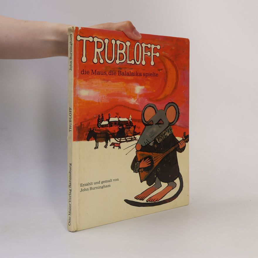 John Burningham Trubloff