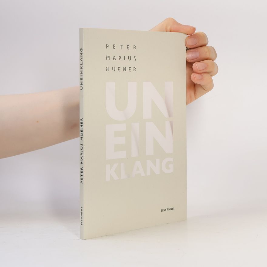 Peter Marius Huemer Uneinklang