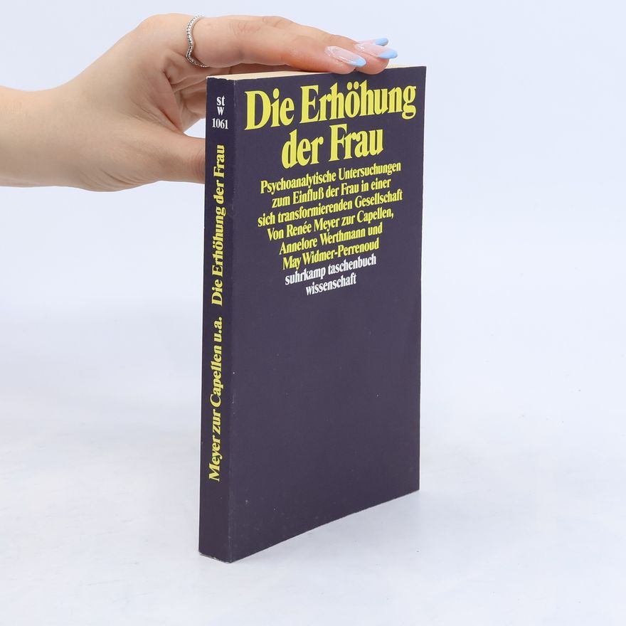 May Widmer-Perrenoud Suhrkamp Taschenbuch Wissenschaft - 1061: Die Erhöhung der Frau