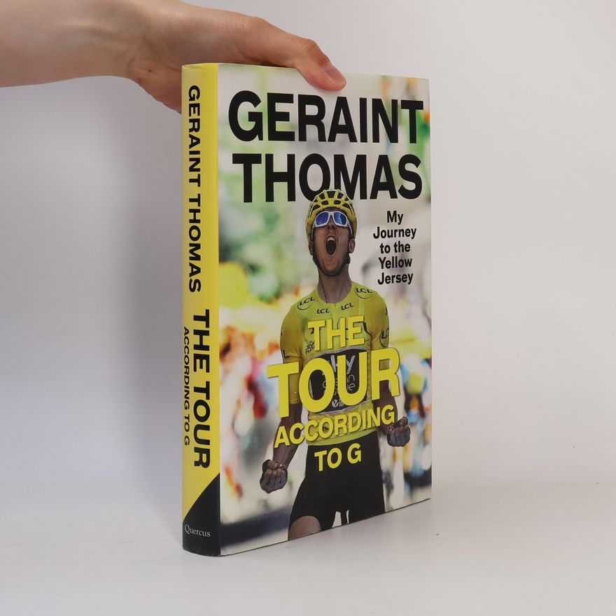 Thomas Geraint The Tour according to G