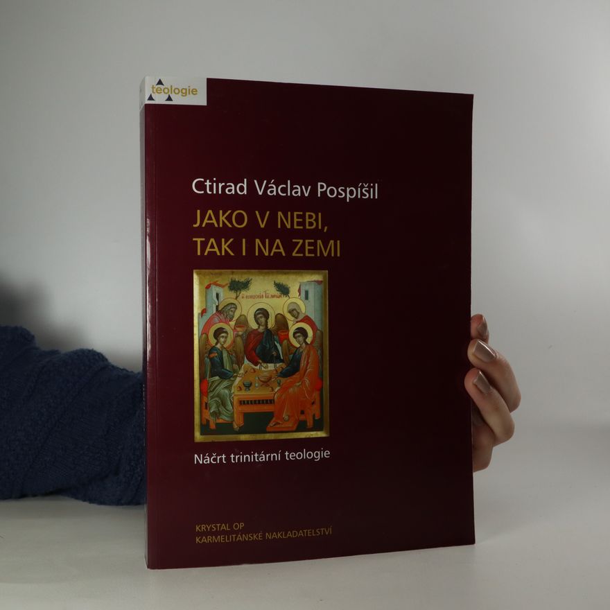 Ctirad Václav Pospíšil Jako v nebi, tak i na zemi