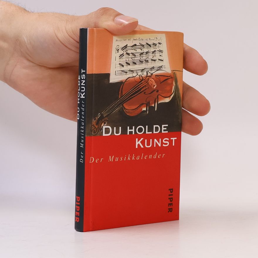 Klaus Stadler Der Musikkalender: Du holde Kunst