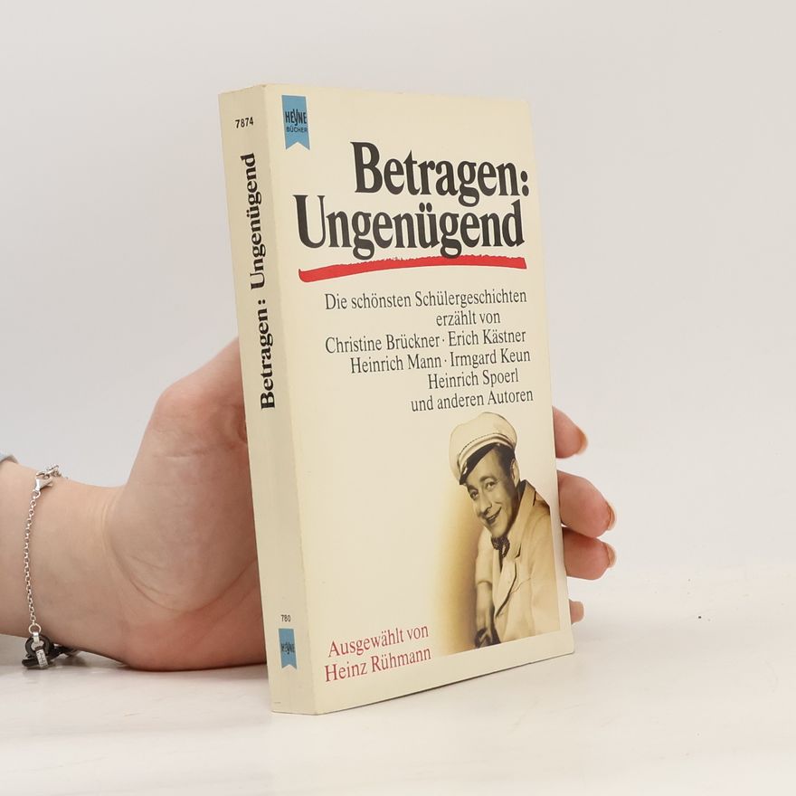 Heinz Rühmann Betragen: Ungenügend
