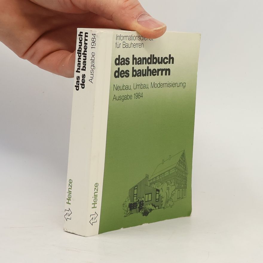 Autorenkollektiv Das Handbuch des Bauherrn
