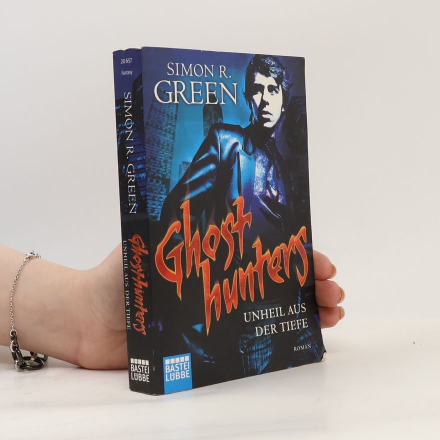 Simon R. Green Ghost Hunters