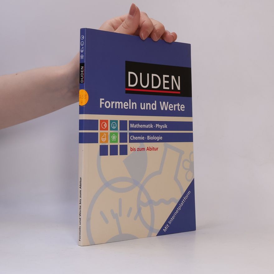 Autorenkollektiv DUDEN: Formeln und Werte