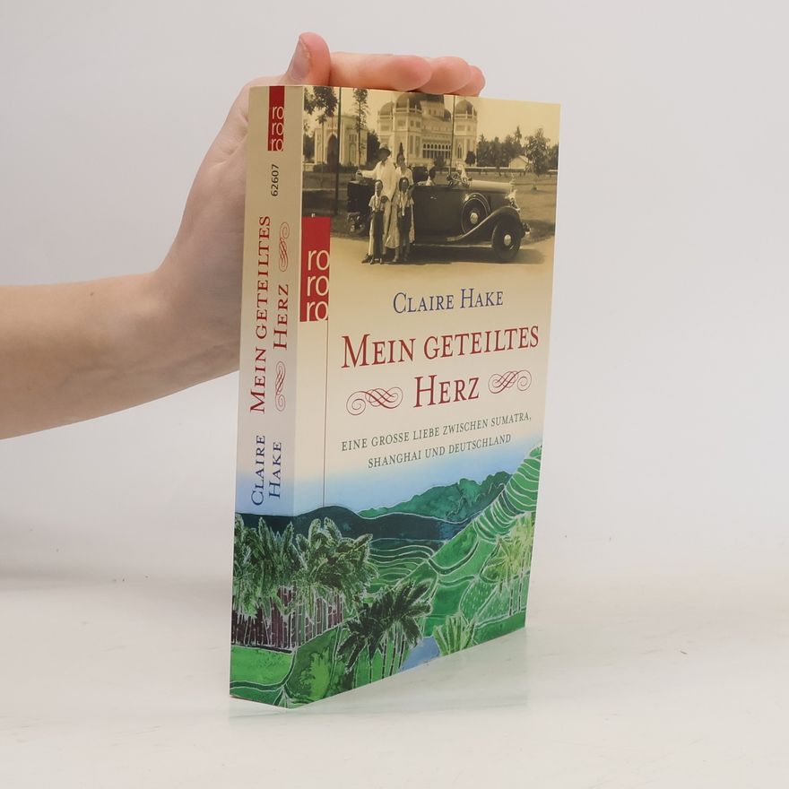 Claire Hake Mein geteiltes Herz