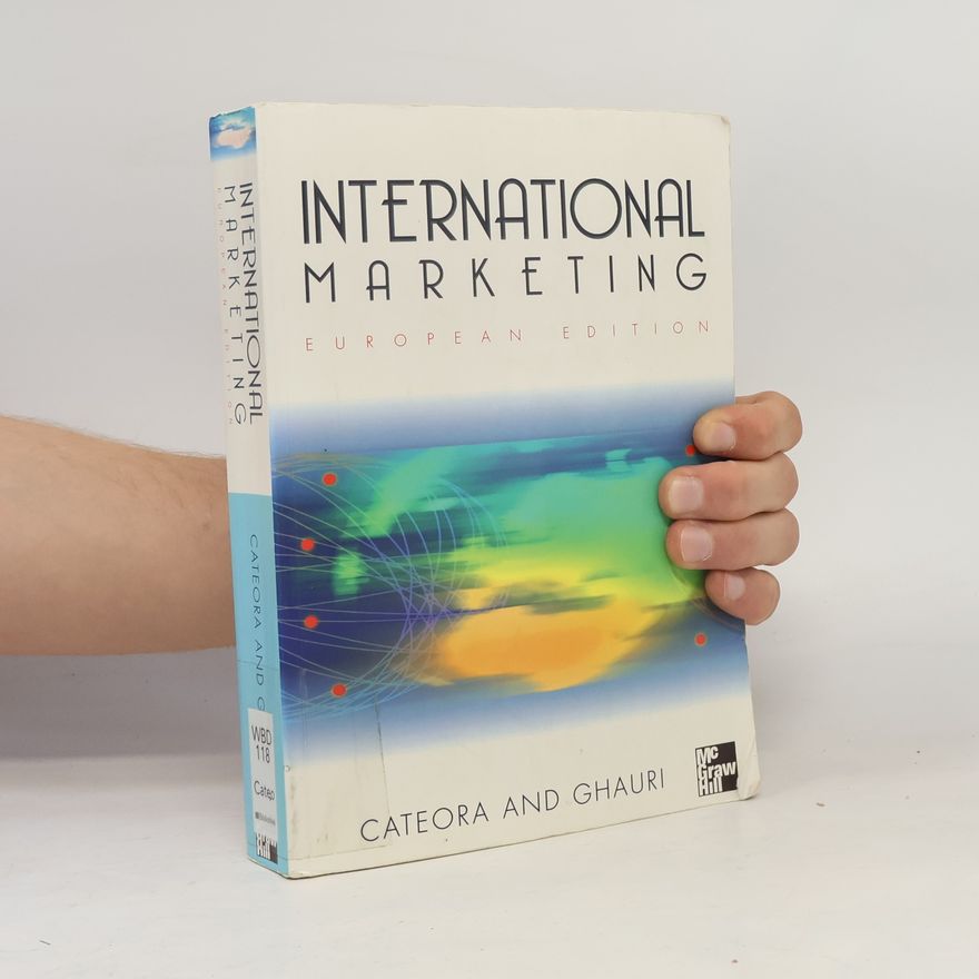 Philip R. Cateora European International Marketing Business Edition