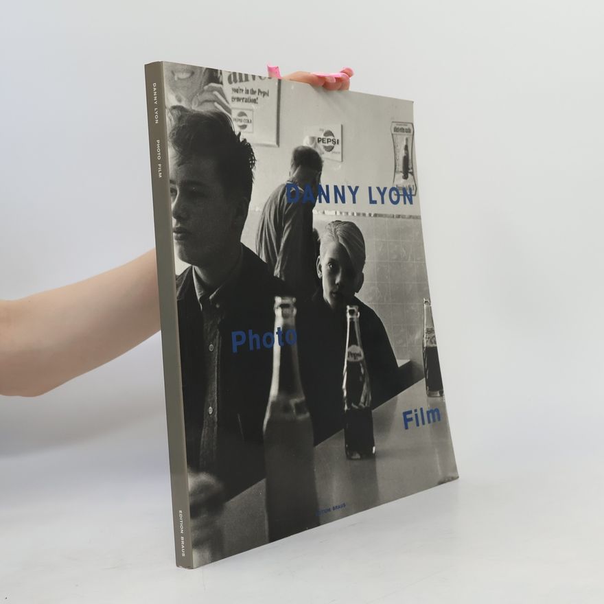 Danny Lyon Photo Film