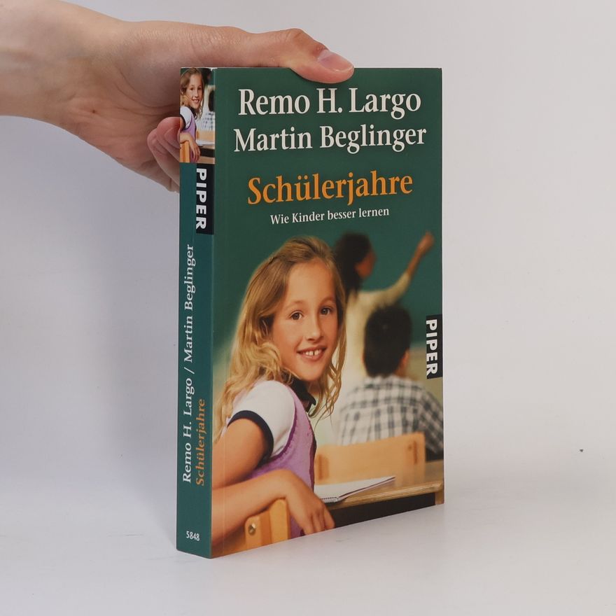 Remo H. Largo Schülerjahre