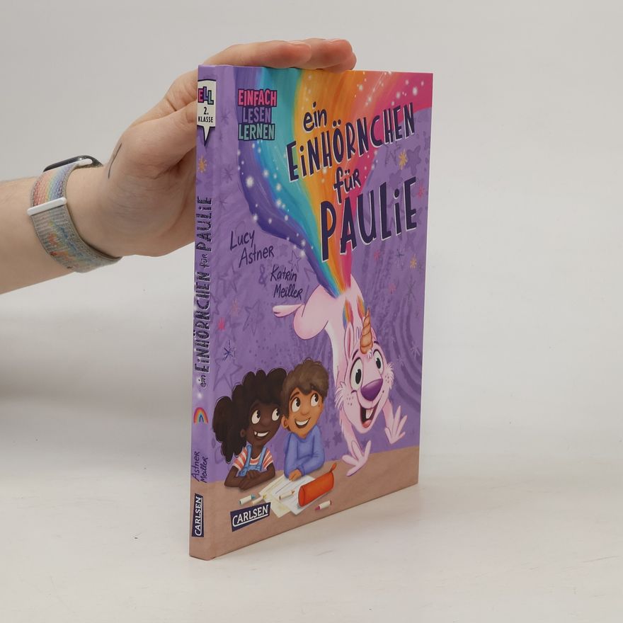 Lucy Astner Ein Einhörnchen für Paulie