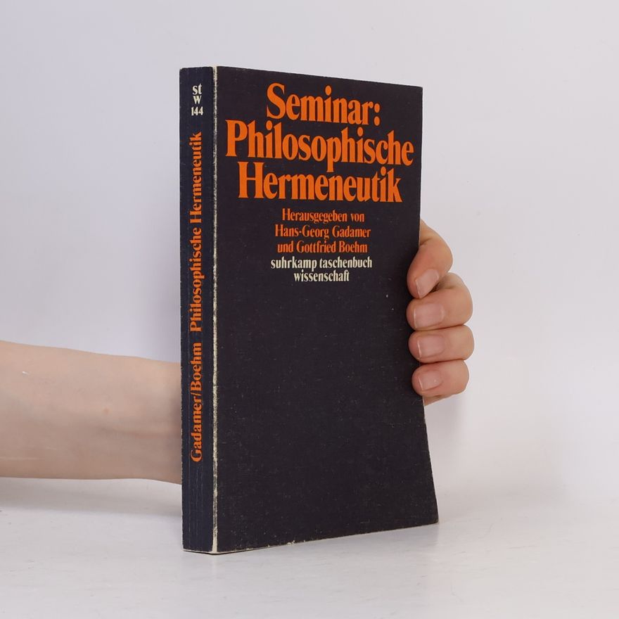 Gottfried Boehm Suhrkamp Taschenbuch Wissenschaft - 144: Seminar: Philosophische Hermeneutik