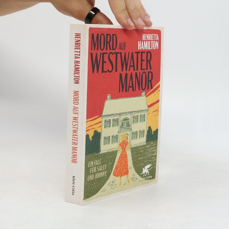 Henrietta Hamilton Mord auf Westwater Manor