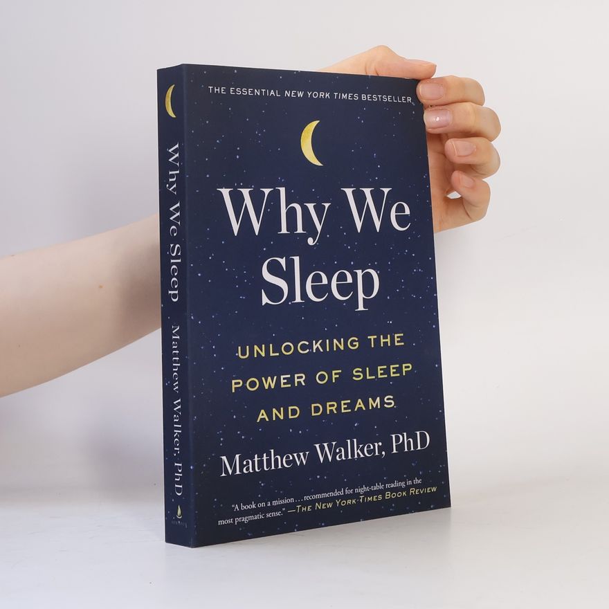 Matthew Walker Why We Sleep
