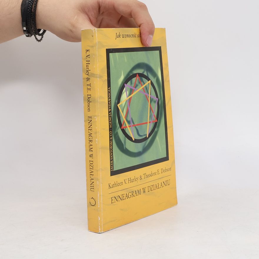 Theodore E. Dobson Enneagram w działaniu