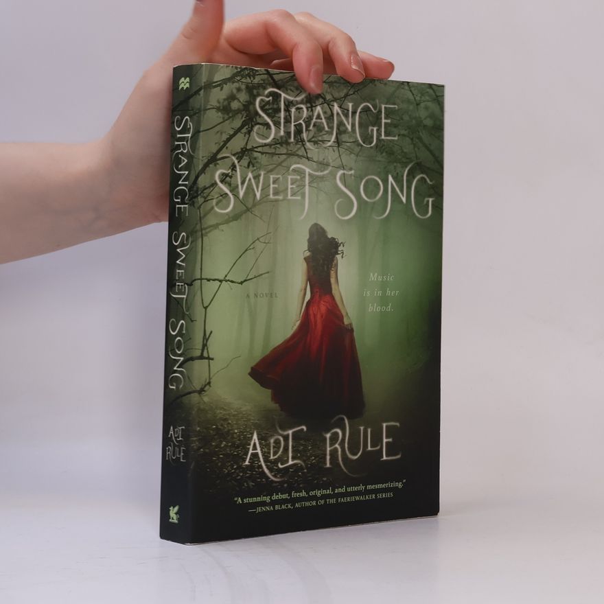 Adi Rule Strange Sweet Song