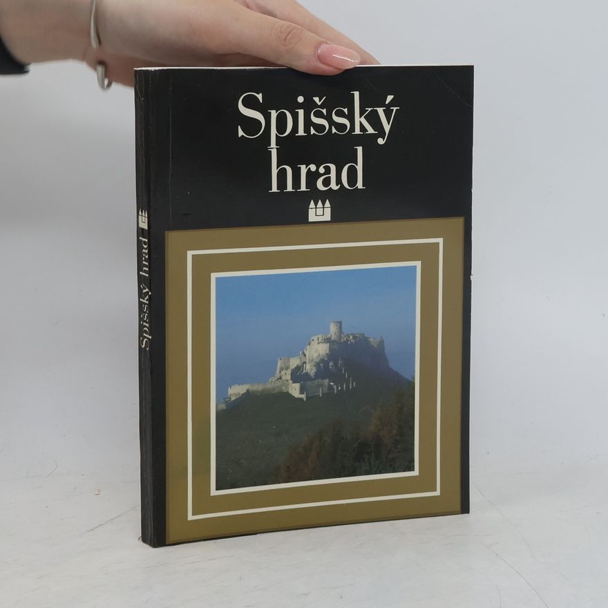 Gabriel Lukáč Spišský hrad