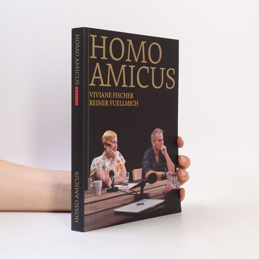 Reiner Fuellmich  Homo Amicus. Reloaded