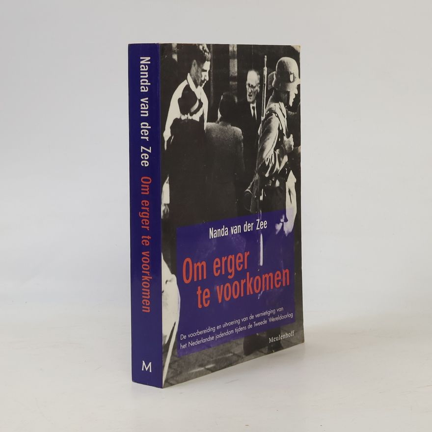 Nanda van der Zee Om erger te voorkomen