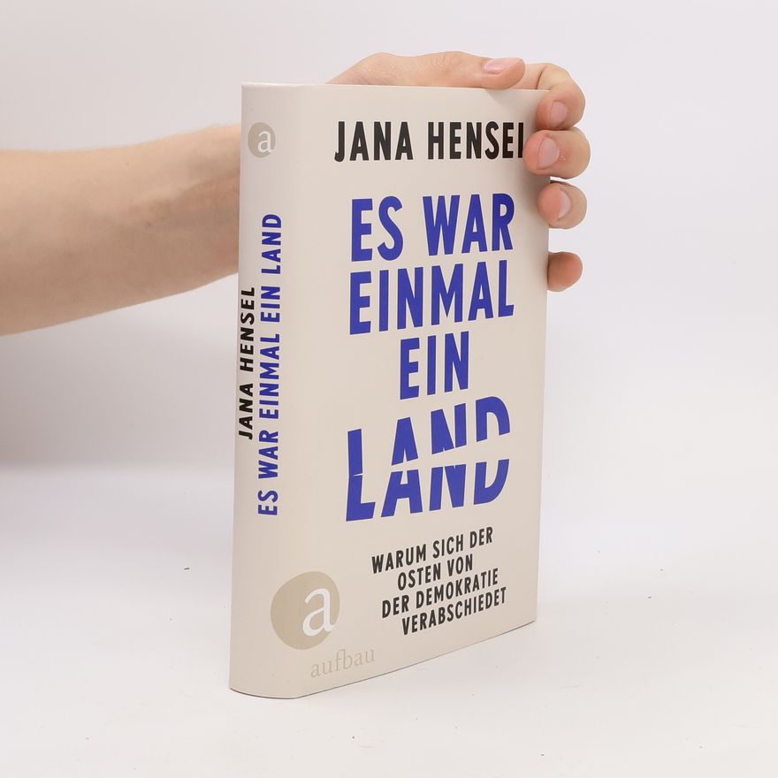 Jana Hensel Es war einmal ein Land