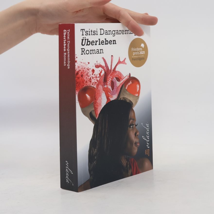 Tsitsi Dangarembga Überleben