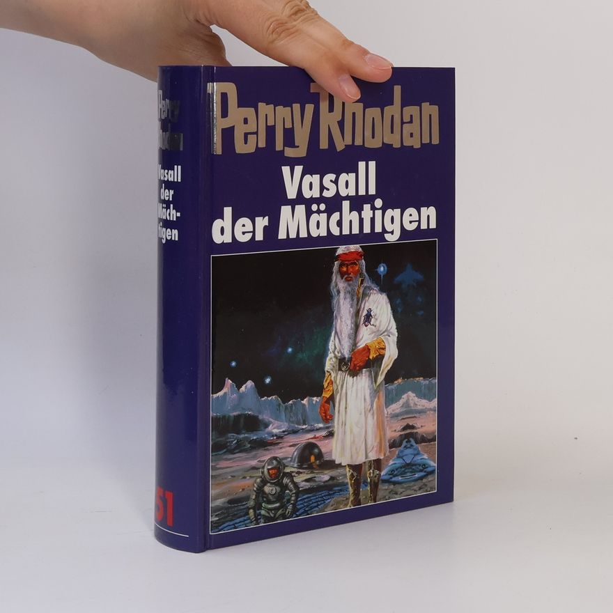 Darlton Clark Perry Rhodan 51. Vasall der Mächtigen